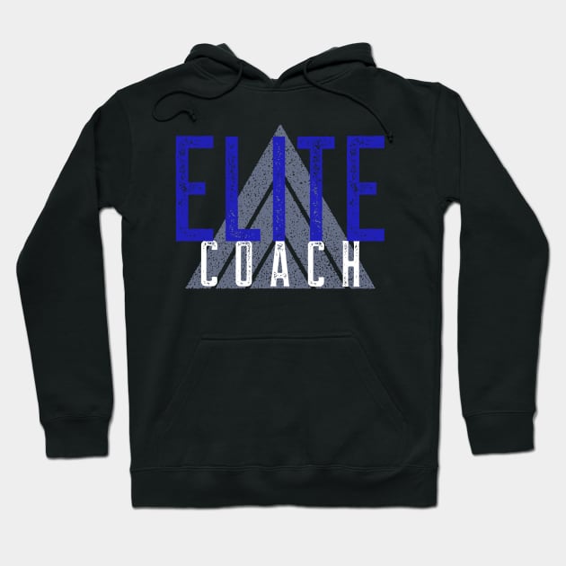 Elite Coach -ROYAL Hoodie by CZ'sTees